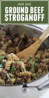 Easy One Pot Ground Beef Stroganoff Taste And Tell Recipe Ground Beef Stroganoff Beef Stroganoff Taste Beef Dinner