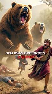 Dos osas defienden al profeta Eliseo… La reverencia y el respeto no son  opcionales cuando se trata de Dios y su obra! 🙏🏽🙏🏽🕊️