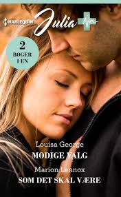 Modige valg/Som det skal være