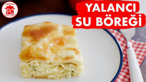 Yufkasiz Hamursuz Yalanci Su Boregi Tarifi Kolay Su Boregi Tarifi Kolay Borek Tarifleri Youtube Gida Yemek Tarifleri Yemek