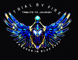 Journey Tribute Trial by Fire