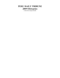 Answer a few questions and we'll get you free estimates from local businesses. Peru Daily Tribune 2009 Obituaries Debby S Web Pages