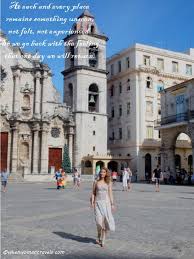 Travel Quote Of The Month One Day We Will Return Travel Havana Vieja Cuba