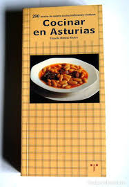 La gastronomía de asturias es el conjunto de tradiciones culinarias, ingredientes y recetas propio del principado de asturias (españa). Cocinar En Asturias 290 Recetas De Nuestra Co Sold Through Direct Sale 82367956