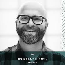 podcast — Welcome to — The Weight