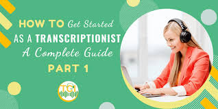 Transcription work is near and dear to me. How To Get Started As A Transcriptionist A Complete Guide Part 1