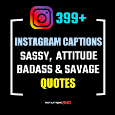 · sun is alone to but still shines. 399 Savage And Sassy Instagram Captions 2022 For Boys Girls