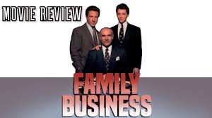 See all related lists ». Family Business 1989 Movie Review Youtube