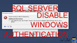 نتیجه تصویری برای ‫غیرفعال کردن Windows Authentication در SQL Server‬‎