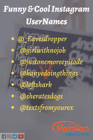 Sep 07, 2012 · it was the friends we made along the way. Instagram Username Ideas 2020 200 Best Cool Funny Names For Instagram Handles For Girls Boys Version Weekly