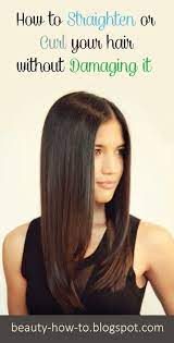 How To Straighten Or Curl Your Hair Without Damaging It How To Curl Your Hair Flat Iron Hair Styles Face Products Skincare