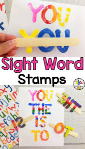 How To Make Fun Easy Sight Word Stamps For Kids Sight Words Sight Word Activities Word Activities