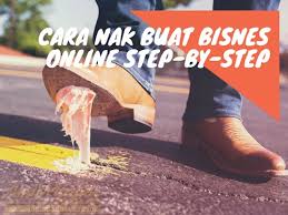 Ini akan membantu anda menciptakan fondasi kohesif dari mengembangkan usaha dan meluncurkan bisnis baju online yang akan. Cara Nak Buat Bisnes Online Step By Step Amirmazlan Com