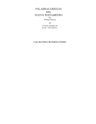 Maybe you would like to learn more about one of these? Calameo Palabras Griegas Del Nuevo Testamento