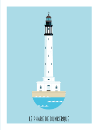 Zigzag Editions Phares Des Hauts De France Illustration Affiche Hauts De France Dunkerque Phare Dunkerque France