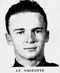 Lieut Thomas Edward Nageotte (1921-1945)