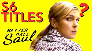 The Real Meaning Behind Better Call Saul's Episode Titles: Season 6