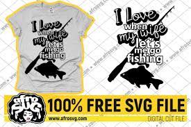 Download Afro Svg Free Svg Free I Love When My Wife Let S Me Go Fishing Svg Free Fish Svg Free Rod Svg Free Fishing Svg Free Black Woman Svg Free African American
