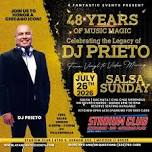 Salsa Sunday – DJ Prieto’s 48 Years of Music Celebration