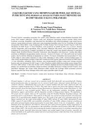 Mengenalpasti faktor latar belakang diri sendiri remaja yang terlibat dengan masalah sosial. Top Pdf Faktor Faktor Yang Mempengaruhi Perilaku Remaja Putri Tentang Personal Hygiene Pada Saat Menstruasi Di Smp Negeri 12 Kota Pekanbaru 123dok Com