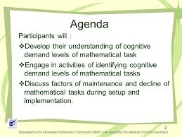 Exploring Cognitive Demands of Mathematical Tasks Milwaukee Public School Bernard  Rahming Mathematics Teaching Specialist