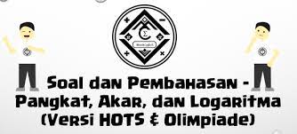 Postingan ini membahas contoh soal logaritma dan pembahasannya atau penyelesaiannya + jawaban. Soal Dan Pembahasan Pangkat Akar Dan Logaritma Versi Hots Dan Olimpiade Mathcyber1997