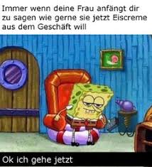 Check spelling or type a new query. Ok Ich Gehe Jetzt Meming Wiki