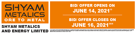 Shyam metalics ipo will open for subscription from monday, june 14, to tuesday, june 16. Gsswf Bm6tupym