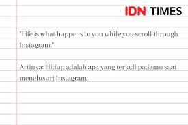 Keberadaan media sosial instagram memang mencuri perhatian banyak orang. 17 Bio Instagram Keren Dan Menarik Dengan Bahasa Inggris