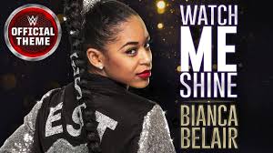 Bianca Belair Watch Me Shine Entrance Theme Youtube