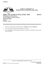 Kertas 2 online worksheet for spm. å‰éš†å¡ä¸­åŽç‹¬ç«‹ä¸­å­¦ç¾Žæœ¯å­¦ä¼š Soalan Spm Pendidikan Seni Visual 2611 3 Facebook