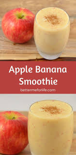 Apple Banana Smoothie Better Me For Life In 2020 Banana Apple Smoothie Smoothie Recipes Healthy Smoothie Recipes