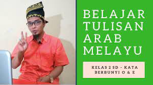 Pelajaran arab melayu riau kelas 4 sd. Belajar Tulisan Arab Melayu Sd Kelas 2 Bunyi O E E Lemah Youtube