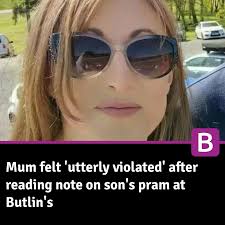 Mum felt 'utterly violated' after reading note