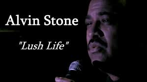 ALVIN STONE ~ Lush Life ~ THE VELVET NOTE IN ALPHARETTA, GA