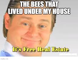 It's Bee Real Estate ;D