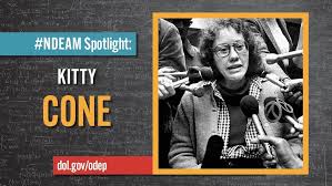 Kitty Cone was a disability rights activist who led the 150-person, 28-day  1977 sit-in at the San Francisco office of the US Department of Health,  Education, and Welfare, which led to the