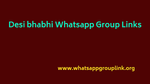 Desi Bhabhi Whatsapp Group Links 2025  Active  - Whatsapp Group Links