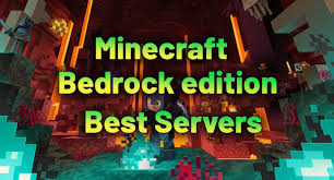 Java edition which allows you to join minecraft java servers with bedrock edition . Best Minecraft Bedrock Servers Take A Look At List Of Servers