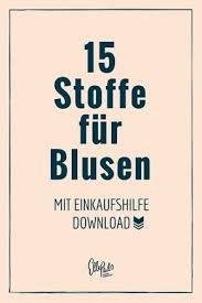 Quick Guide Blusenstoffe Und Ihre Grammatur Mit Download Grundlagen Des Nahens Stoffe Spickzettel