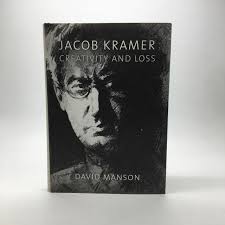 JACOB KRAMER: CREATIVITY AND LOSS