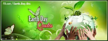 Not to change anything, but to feel a few things twice. Earth Day Quotes Home Facebook