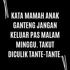 Kata kata malam minggu sendiri di rumah. 78 Kata Kata Malam Minggu Lucu Dan Menyentuh Hati Untuk Para Jomblo Aneiqbal