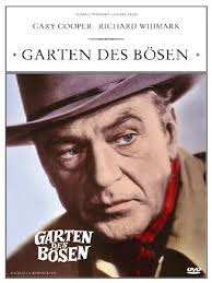 Der Garten Des Bosen Film 1954 Filmstarts De
