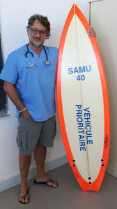 Votre premier réflexe est de composer le numéro de votre médecin traitant. Fabien Farge Un Urgentiste Pas Comme Les Autres Travaille L Ete A Biscarrosse Plage