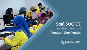 Soal Ujian Suo Ut Universitas Terbuka Beserta Kunci Jawaban Untuk Semua Jurusan Kuliah Universitas Pendidikan Kunci