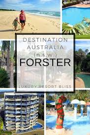 Forster Holiday Accommodation Review Family Vacation Planning Luxury Resort Travel Spot