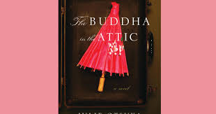 Maybe you would like to learn more about one of these? Book Review The Buddha In The Attic Columbia Magazine