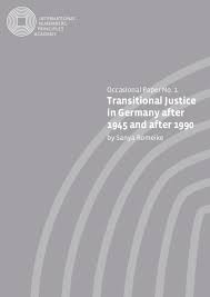 A court's jurisdiction, as stated in the supreme court of kenya application no.2 of 2011 involving samuel kamau macharia v. Transitional Justice In Germany After 1945 And After 1990