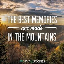 The Best Memories Are Made In The Mountains Adventure Quotes Outdoor Outdoor Quotes Adventure Quotes